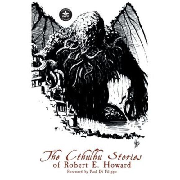 The Cthulhu Stories of Robert E. Howard -- Robert E. Howard - Picture 1 of 1